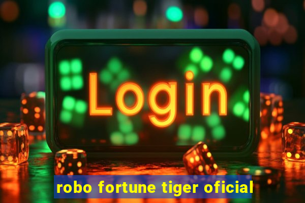 robo fortune tiger oficial